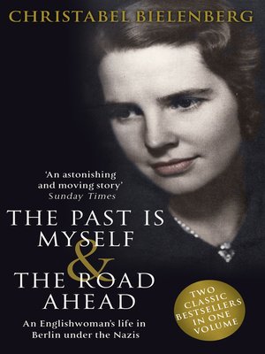 cover image of The Past is Myself & the Road Ahead Omnibus